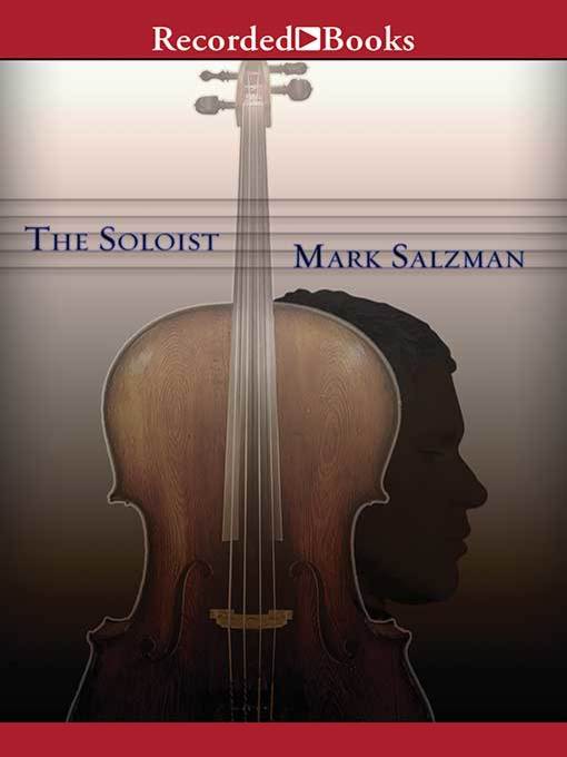 Title details for The Soloist by Mark Salzman - Wait list